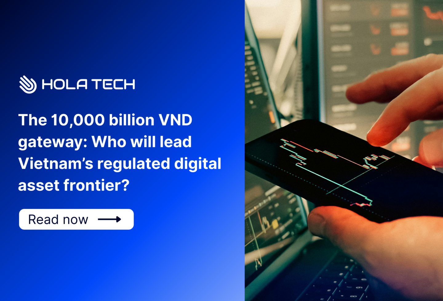 Vietnam’s Digital Asset Frontier: Who Will Lead Under Resolution 05?
