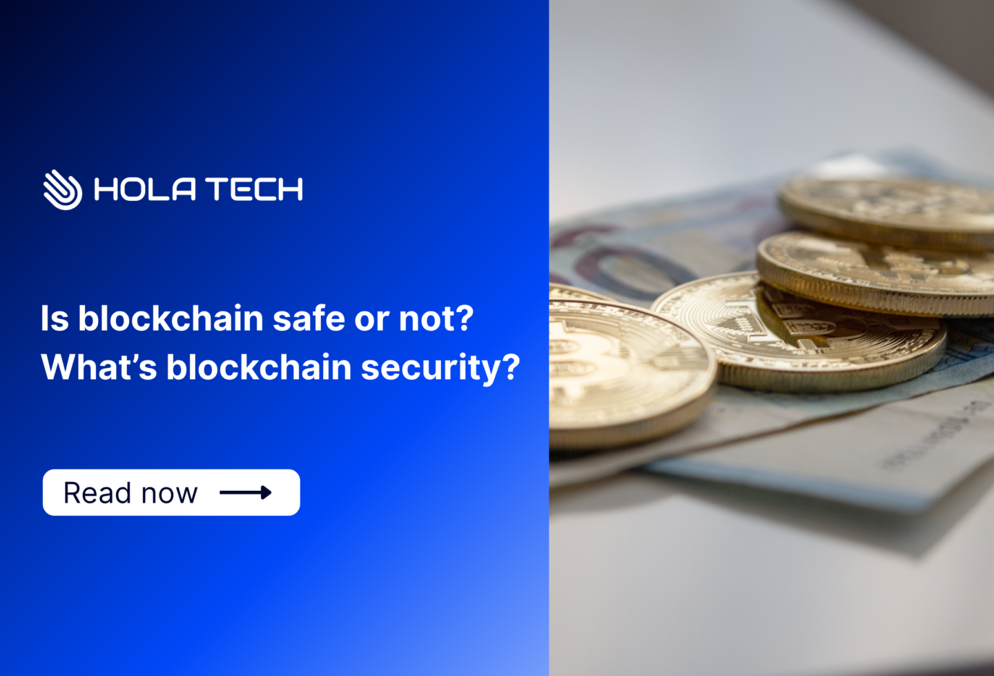 Is blockchain safe or not? What’s blockchain security?