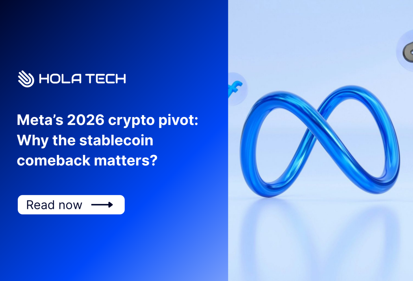 Meta’s 2026 crypto pivot: Why the stablecoin comeback matters